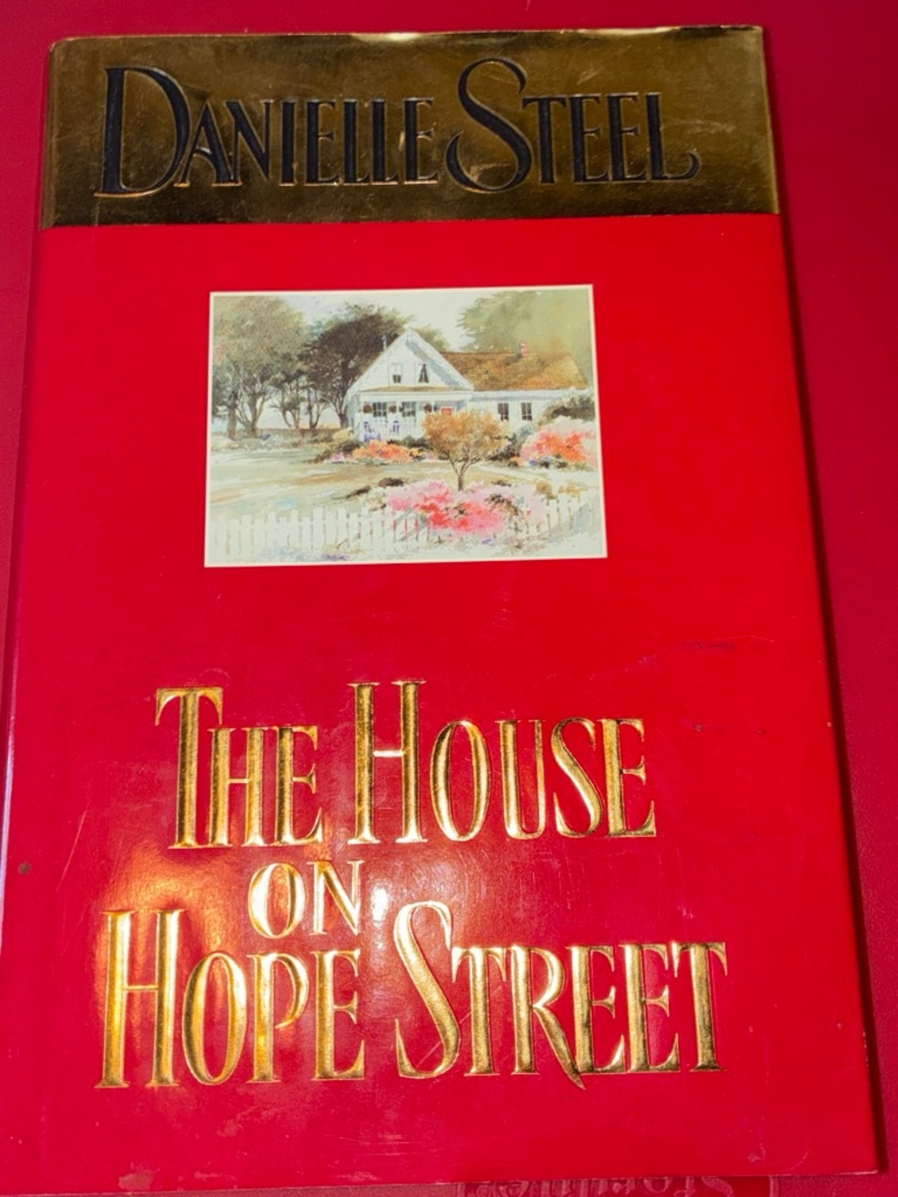 Danielle Steel "The House on Hope Street" - Red Hardcover
